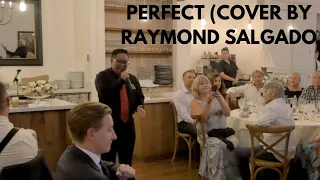 Perfect - Ed Sheeran (Live Wedding Cover By Raymond Salgado)