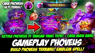 CARA MAIN PHOVEUS ULTI TERUS + COMBO PHOVEUS MVP❗ BUILD PHOVEUS TERSAKIT❗GAMEPLAY PHOVEUS TOP GLOBAL