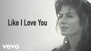 Amy Grant - Like I Love You (2022 Remaster/Visualizer)