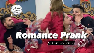 ROMANCE PRANK (on Wife)😋🍑💦 Patni to jasbaati hokar lipat padi haaye🤤