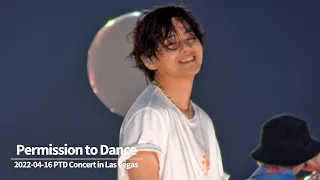 20220416 BTS PTD Concert in Las Vegas Day4 - 'Permission to Dance' (BTS V focus fancam) 너무너무 예쁜 태형이