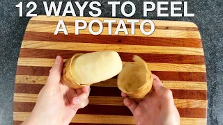 12 Ways to Peel a Potato