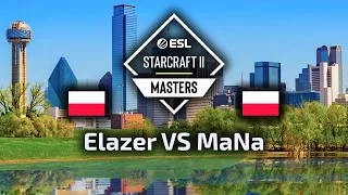 FUN! Elazer VS MaNa ZvP ESL Masters Spring Group Stage polski komentarz