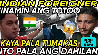 OH NO!! INDIAN FOREIGNER,INAMIN ANG TOTOO! KAYA PALA TUMAKAS ITO PALA ANG DAHILAN?!😱😱