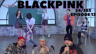 BLACKPINK - '24/365' EP.13' REACTION