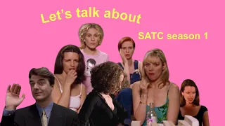 SATC season one was….interesting?