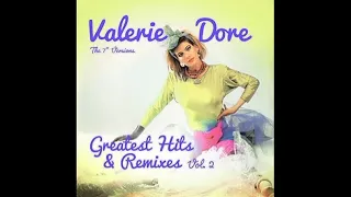 VALERIE DORE - GREATEST HITS & REMIXES VOL. 2 - THE NIGHT - SIDE A - A-1 - 2022