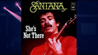 Santana - She's Not There - Long Version - Fan Mix