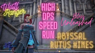 Ranger | High DPS Speed Run | Abyssal Rutus Mines-Depths of Corruption | Bless Unleashed