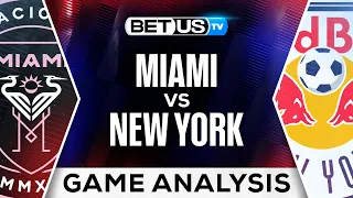 Miami vs New York | MLS Expert Predictions, Soccer Picks & Best Bets