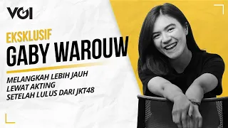 Eksklusif Gaby Warouw Melangkah Lebih Jauh Lewat Akting Setelah Lulus dari JKT48