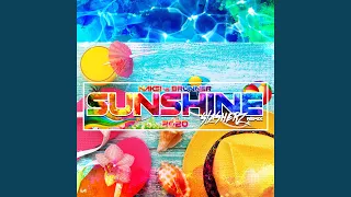 Sunshine 2020 (Slasherz Remix)