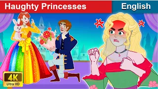 Best Stories About Haughty Princesses 👸 Story in English | Stories For Teenagers | WOA Fairy Tales