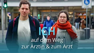 Ich auf dem Weg zur Ärztin & zum Arzt