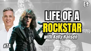 Kelly Hansen: Foreigner And The Life Of A Rock Star | E74