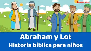 Abraham y Lot - Historia para preescolar