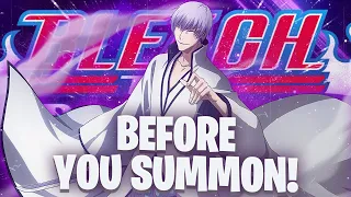 BEFORE YOU SUMMON: FIERCE BATTLE COUP DE GRǍCE! Bleach: Brave Souls!