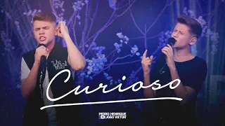 Pedro Henrique e João Victor - Curioso | DVD Calma