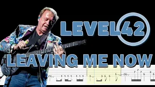 Level 42 - Leaving Me Now (Bass Tabs | Notation)  @ChamisBass  #chamisbass #level42 #level42bass