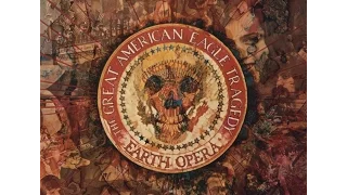 Earth Opera, The Great American Eagle Tragedy 1969 (vinyl record)