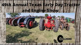 49th Annual Texas Early Day Tractor and Engine Show
