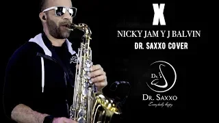 X NICKY JAM Y J. BALVIN (DR SAXXO COVER)