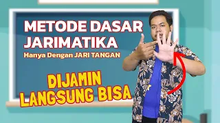 TRIK CARA CEPAT BERHITUNG PENJUMLAHAN DENGAN JARI TANGAN | JARIMATIKA (JURUS ZERO)