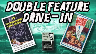Double Feature Drive-in: IT Conquered the World & The Day Mars Invaded Earth