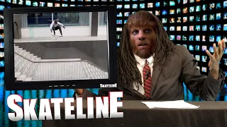 SKATELINE - Shane ONeill, Austyn Gillette, Jamie Foy, Chima Ferguson, Mike Anderson, Kevin Braun