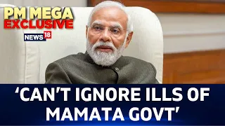 #PMModiToNews18: PM Modi In An Exclusive Interview Slams Bengal CM Mamata | English News | N18V