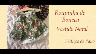 ROUPINHA DE BONECA VESTIDO NATAL - Programa Feitiços com Mara Couto - 15/09/2020