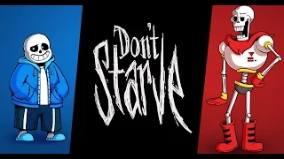 Dantekris и Necros в Don't Starve Together за Санса и Папайруса