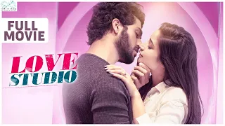 Love Studio Full Movie || Santoshi Sharma || Sai Ketan Rao || Infinitum Movies