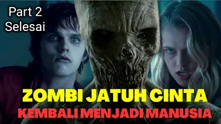 Zombie Jatuh Cinta Dengan Wanita Cantik || Part 2 Selesai - Film Seru