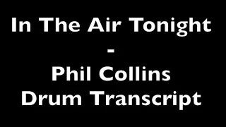 In The Air Tonight - Phil Collins - Drum Transcript DIFFICULTY 2/5 ⭐️