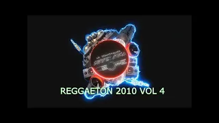REGGAETON 2010 VOL 4 - LA CORPORACION SUMMER MUSIC