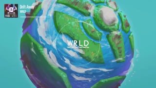 WRLD - Drift Away