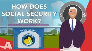 How Social Security Works (Explained)