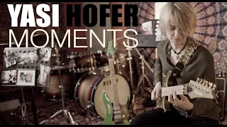 YASI HOFER - MOMENTS (Official Video) l Instrumental Rock Guitar Song l