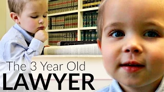 The 3 Year Old LAWYER!