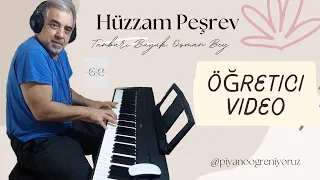 Hüzzam Peşrev -Öğretici Video-  Piyano Öğreniyoruz 🎷 🎹 🎺- G. Canerli #hüzzampeşrev #piyanodersleri