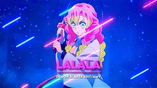 LA LA LA | Mitsuri Kanroji | Demon Slayer [EDIT/AMV]