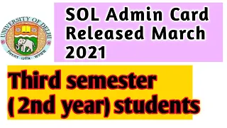 Sol obe admit card released March 2021। third semester ( second year ) students ।