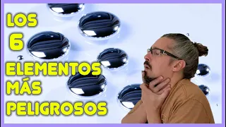 Los 6 elementos más peligrosos de la tabla periódica!!!!