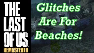 World's Best Glitch To Date Tutorial- The Last of Us Factions MP