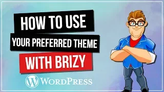 Brizy Page Builder WordPress Tutorial - Theme Headers & Footers