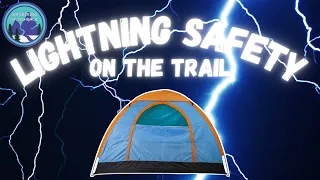 HOW TO Stay Safe in a Lightning Storm | Hiking in a Thunderstorm | Lightning Safety Tips