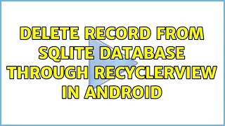 Delete record from sqlite database through Recyclerview in android