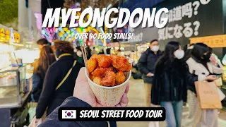 Seoul Street Food Tour 2023 : MyeongDong, South Korea