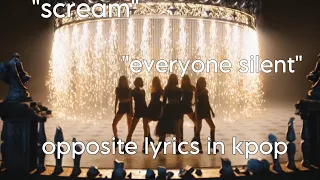 opposite lyrics in kpop songs